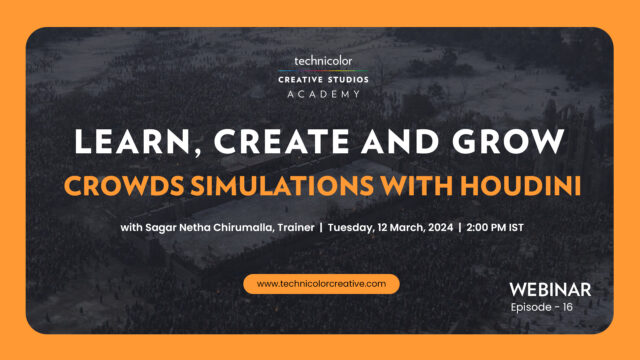 Learn, Create & Grow: Webinar on Crowd Simulations with Houdini