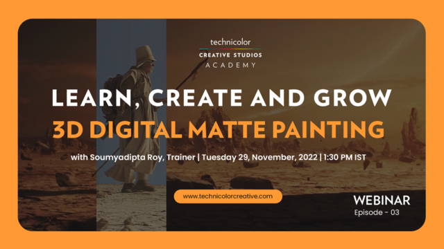Learn, Create & Grow: Webinar on 3D Digital Matte Painting