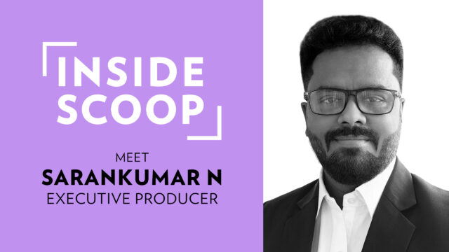 Inside Scoop | Sarankumar N, Producteur Exécutif