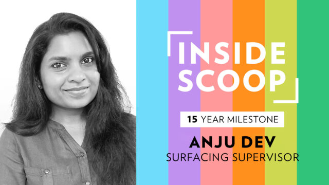 Inside Scoop | Interview 15 questions pour 15 ans avec Anju Dev, Surfacing Supervisor 