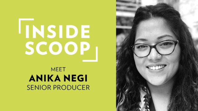 Inside Scoop | Anika Negi, Senior Producer at Technicolor Games